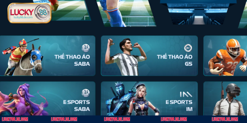 Thể Thao Lucky88 - Sảnh Cược Đặc Sắc Cùng Hàng Ngàn Trận Đấu