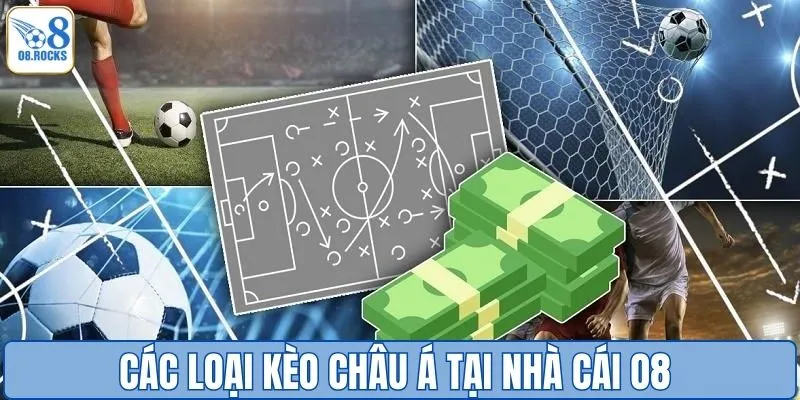 Kèo Châu Á - Bật Mí Cách Soi Kèo Chuẩn Tại O8