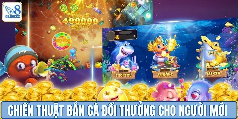 Tip Bắn Cá Đổi Thưởng Siêu Dễ - Áp Dụng Là Thắng Liền Tay