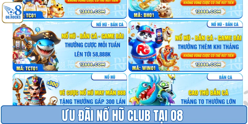 Nổ Hũ Club - Quay Trúng Thưởng Siêu Lợi Nhuận Tại O8